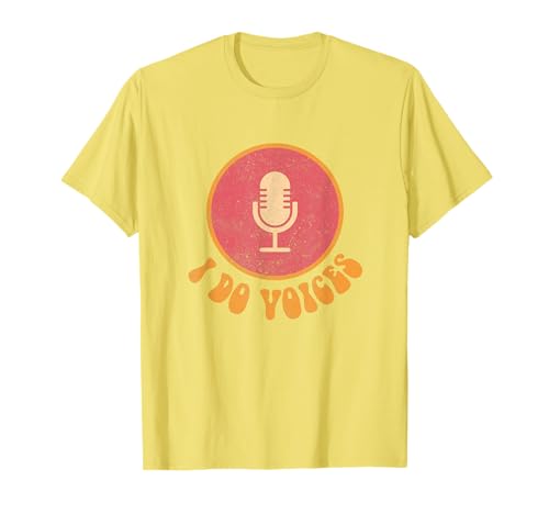 I Do Voices Retro Voiceover Artist Voice Actor Voice Over T-Shirt