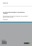 Zur Kommunikationslosigkeit in Georg Büchners „Woyzeck“: Die Sprachlosigkeit der Hauptfigur im Gegensatz zu den „sprechenden“ epischen Formen des Dramas
