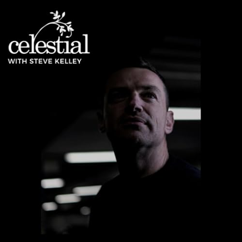 Celestial with Steve Kelley - 26th Nov 2025