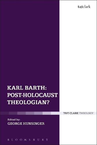 Buy Karl Barth: Post-Holocaust Theologian? — BookShops.in