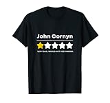 Bad Review John Cornyn Texas Pro Democratic Joke T-Shirt