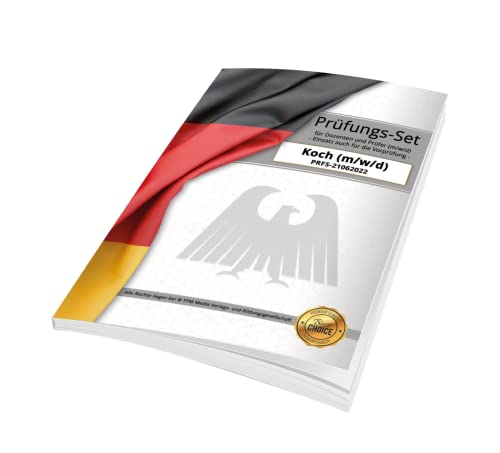 Koch (m/w/d) - Prüfungs-Set mit 100 individuellen Prüfungsfragen inklusive versiegeltem Lösungsbogen