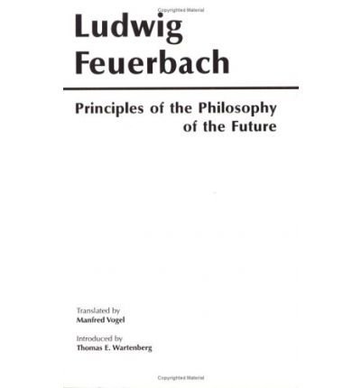 Principles of the Philosophy of the Future. B0092JE8A8 Book Cover