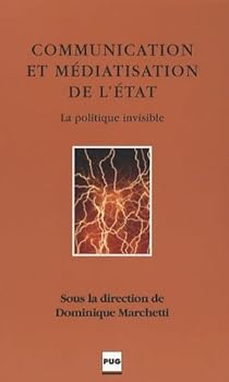 Paperback COMMUNICATION ET MEDIATISATION DE L'ETAT [French] Book
