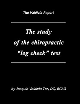 Paperback The study of the Chiropractic "leg check" test Book