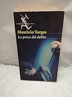 La Pesca Del Delfin/ The Dolphin Fishing 9584211072 Book Cover