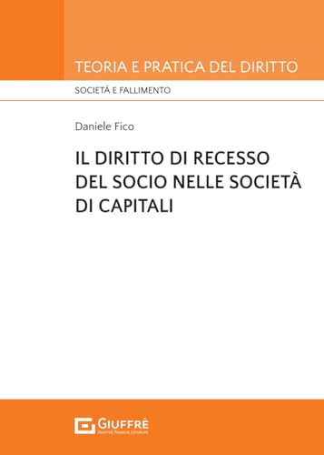 Diritto di recesso del socio nelle scietà di capitali