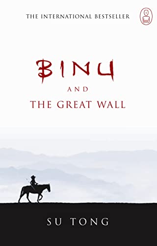 Binu and the Great Wall (By: Su Tong)