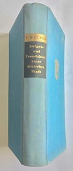 Hardcover AUFGABE UND VERMACHTNIS EINER DEUTSCHEN STADT Book