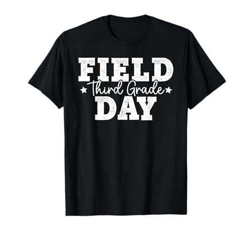 3rd Grade Field Day 2024 Third Grade School Teacher Student T-Shirt