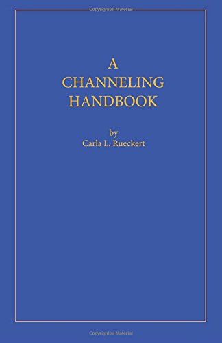 A Channeling Handbook