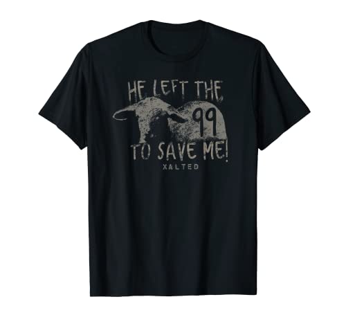 He Left the 99 T Shirt Christian Gifts T-Shirt