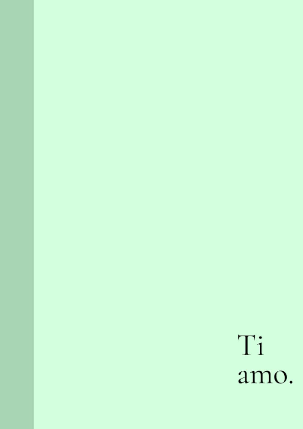 Quadernone Ti Amo - Per lui/Per Lei: A righe senza margini + lista dei desideri