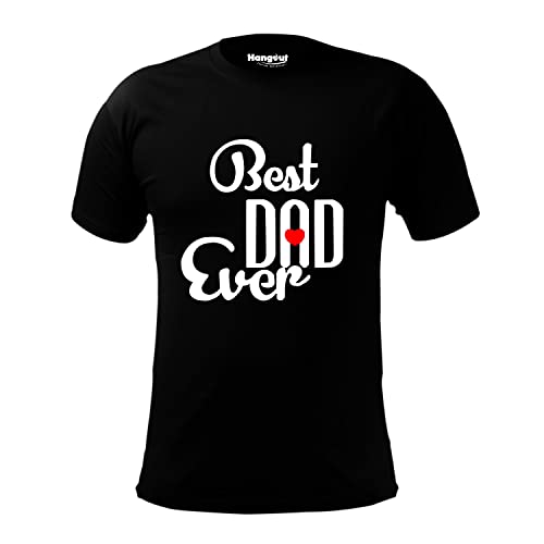 Image of Hangout Hub | Cotton Men's Round Neck Regular Fit T-Shirt Best Dad Ever | Pack of 1 | Family T-Shirt