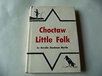 Choctaw little folk 0811103706 Book Cover