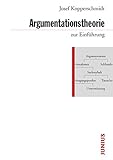 kopperschmidt  Argumentationstheorie zur Einführung