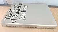 The history of British steel 0297767046 Book Cover