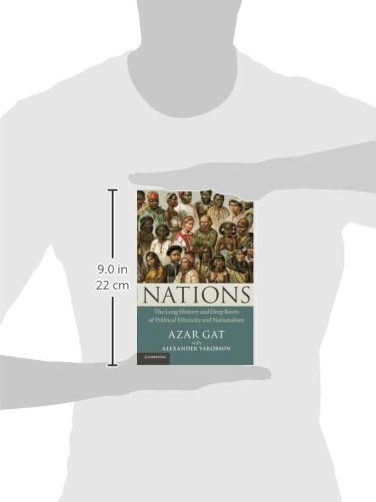 Nations: The Long History and Deep Roots of Political Ethnicity