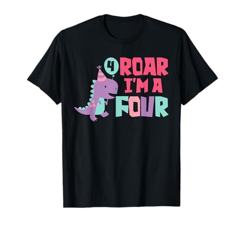 Roar I'm a Four 4th Birthday For Girl Saurus Rex Dinosaurio Camiseta