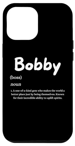Bobby Definition Uplifting Personalisiert für Bob Vorname Hülle für iPhone 12 Pro Max