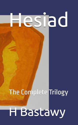 Hesiad: The Complete Trilogy (The Hesiad)