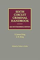 Sixth Circuit Criminal Handbook 2021 Winter/Spring Edition 1663316600 Book Cover