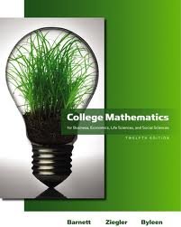 College Mathematics for Business, Economics, Life Sciences and Social Sciences, by Barnett, 12th Edition