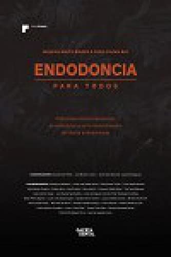 Endodoncia para todos: Protocolos clínicos necesarios, en endodoncia y en la reconstrucción del diente endodonciado (PELDA?O)