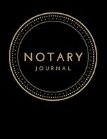 Notary Journal: One Entry Per Page | A Single-Signing View Log book of Notarial Acts B09RLWW9GC Book Cover