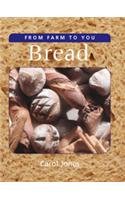 From Farm To You- Bread
