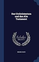 Das Urchristentum Und Das Alte Testament 1298890357 Book Cover
