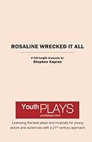 Rosaline Wrecked It All 1639320466 Book Cover