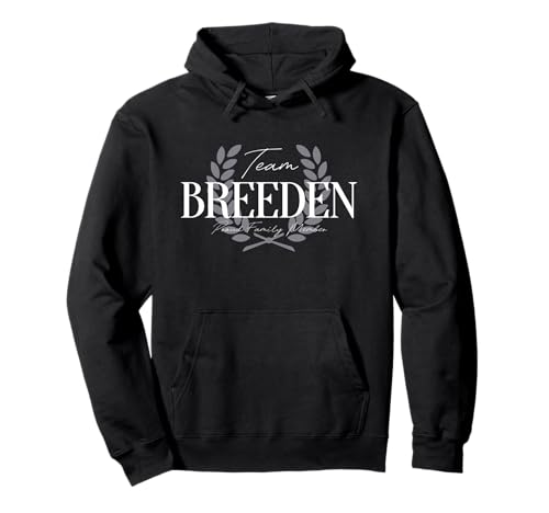 Team Breeden orgulloso miembro de la familia Sudadera con Capucha
