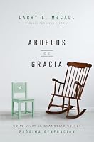 Abuelos de gracia 1965296769 Book Cover