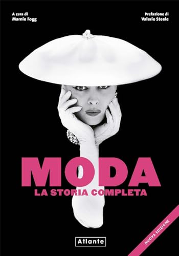Moda. La storia completa