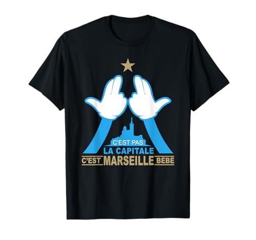 C'est Pas la Capitale, C'est Marseille bébé T-Shirt
