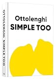 Ottolenghi Simple Too: A Cookbook