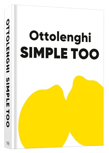 Ottolenghi Simple Too: A Cookbook