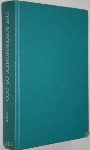 The Sovereignty of God 0801068649 Book Cover