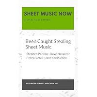 Been Caught Stealing Sheet Music