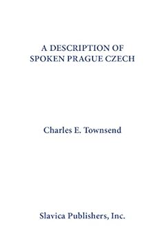 Paperback Description of Spoken Prague Czech (English and Czech Edition) Book