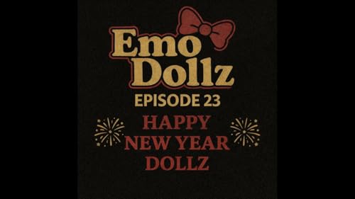Happy New Year Dollz!!!