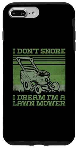 I Don't Snore I Dream I'm A 芝刈り機 - 面白いガーデニング スマホケース iPhone 7 Plus/8 Plus 用