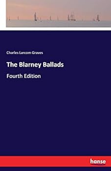 Paperback The Blarney Ballads: Fourth Edition Book
