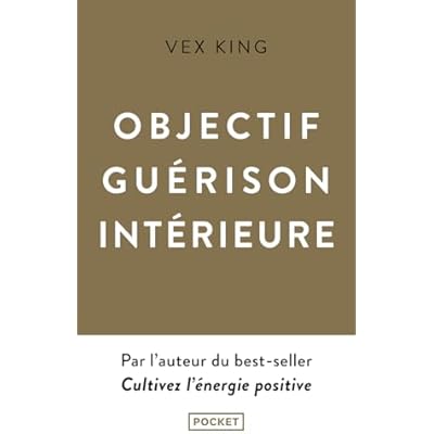 Objectif gu&eacute;rison int&eacute;rieure