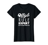 Funny Offside Rule Expert Said No Soccer Mom Ever T-Shirt