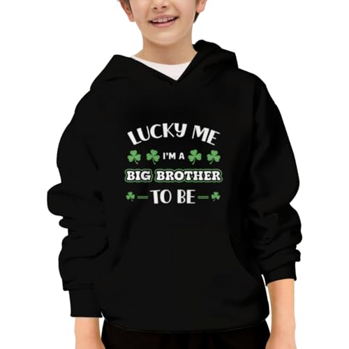 St. Patrick's Day Lucky I'm A Big Brother To Be Hoodies for Teen Girls Boys Lightweight Kangaroo Pocket Sweatshirt