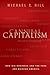 Cannibal Capitalism: How Big Business and The Feds Are Ruining America