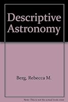 Descriptive astronomy 0442254725 Book Cover