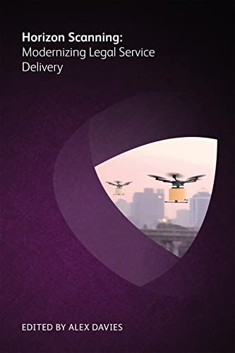 Horizon Scanning: Modernizing Legal Service Delivery